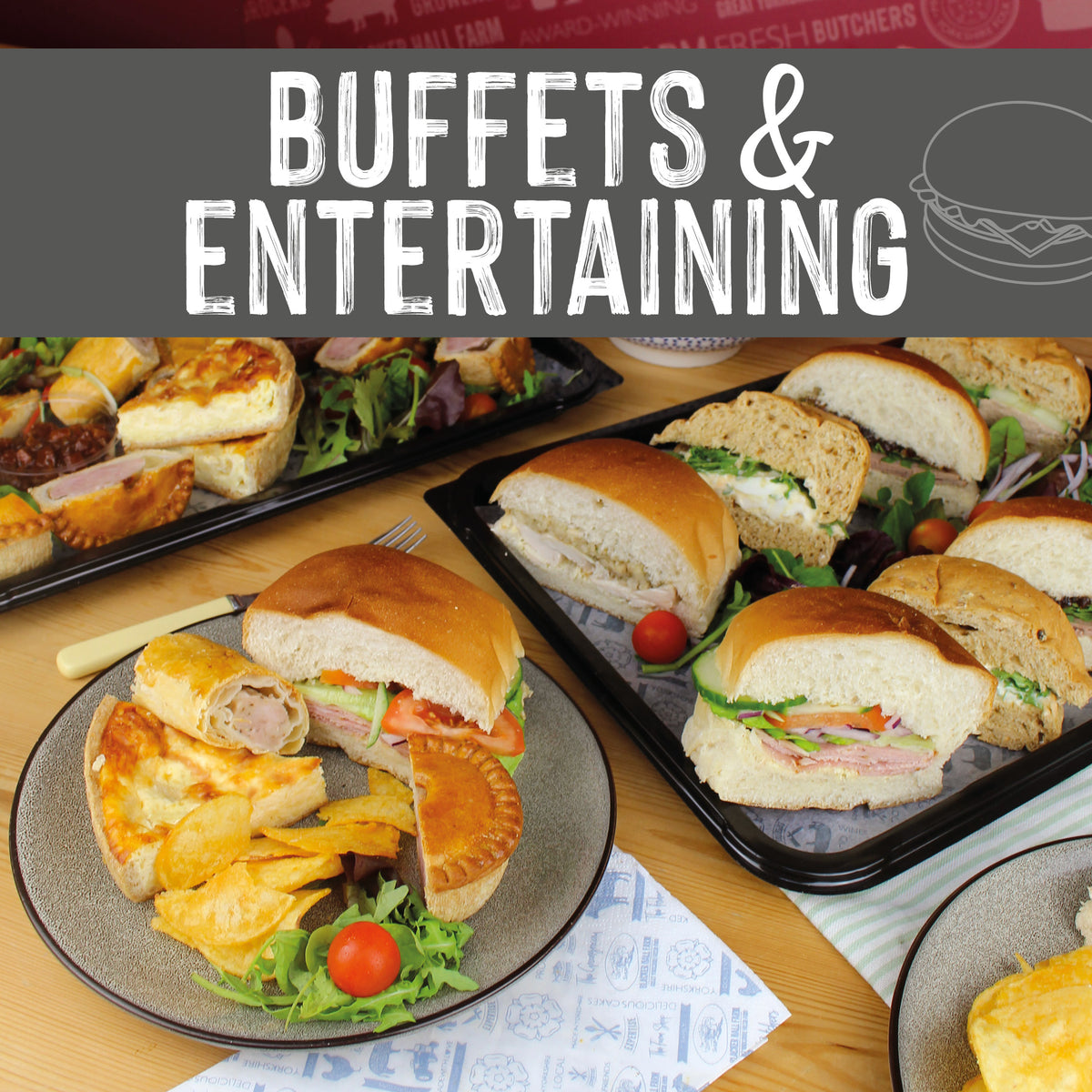 Buffets & Entertaining